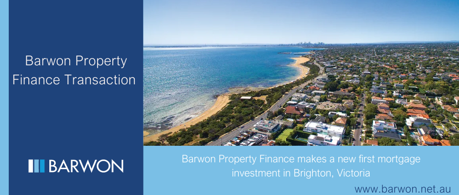 Barwon Property Finance makes a new first mortgage investment in Brighton, Victoria
