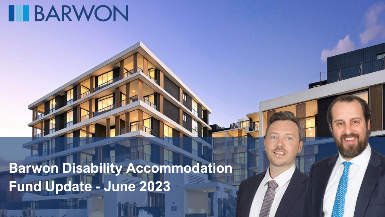 Barwon Disability Accommodation Fund Update – June 2023
